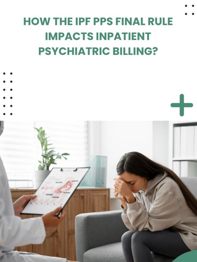 Inpatient Psychiatric Billing
