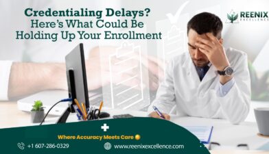 Credentialing Delays