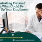 Credentialing Delays 85x85