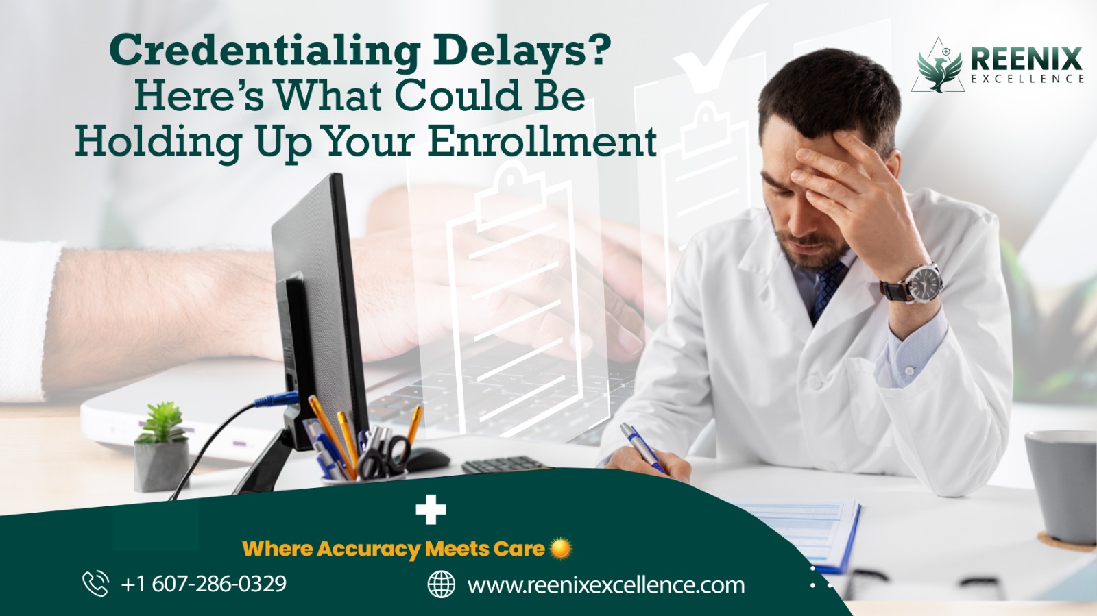 Credentialing Delays
