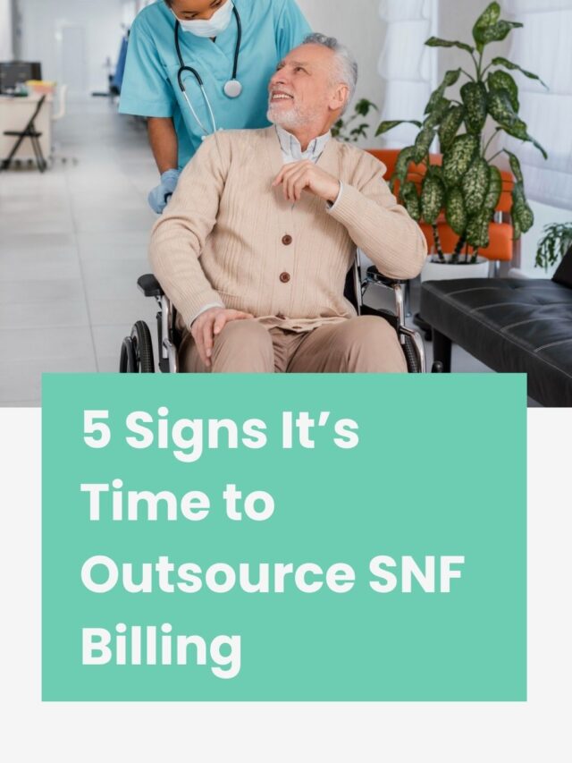 Outsource SNF billing