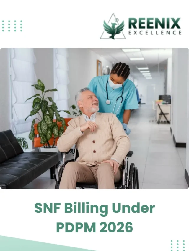 SNF Billing Under PDPM 2026