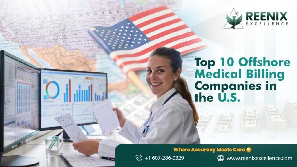 Top Offshore Medical Billing Companies in the U.S. – 2026 Guide