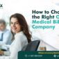 How to Choose the Right Offshore Medical Billing Company 85x85