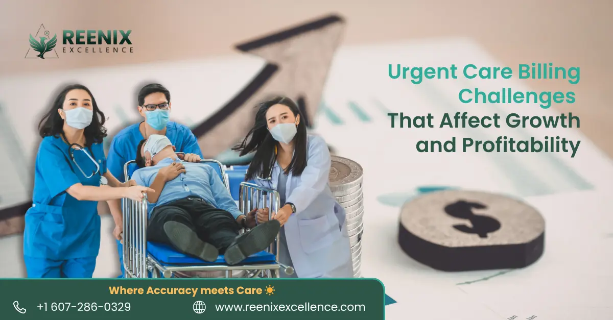 urgent-care-billing-challenges-growth-profitability